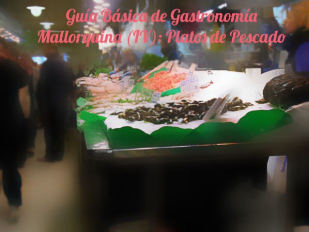 Guía-Básica-de-Gastronomía-Mallorquina-IV-Platos-de-Pescado